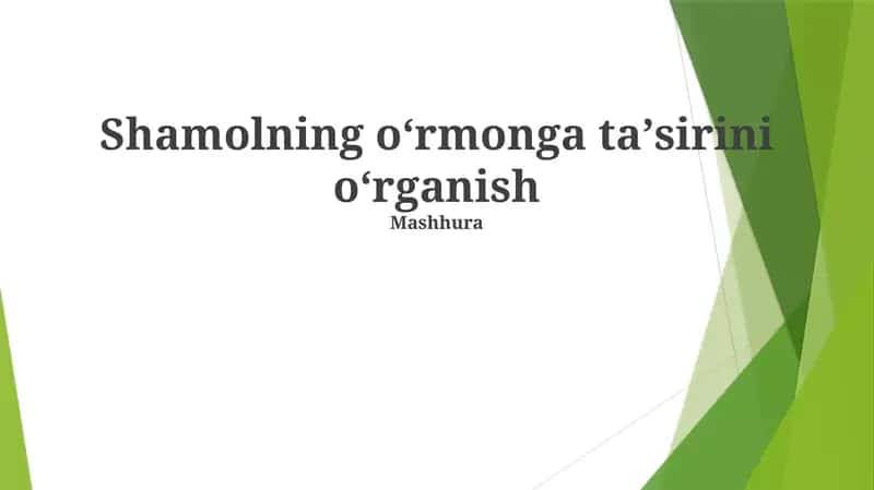 Shamolning oʻrmonga taʼsirini oʻrganish 1