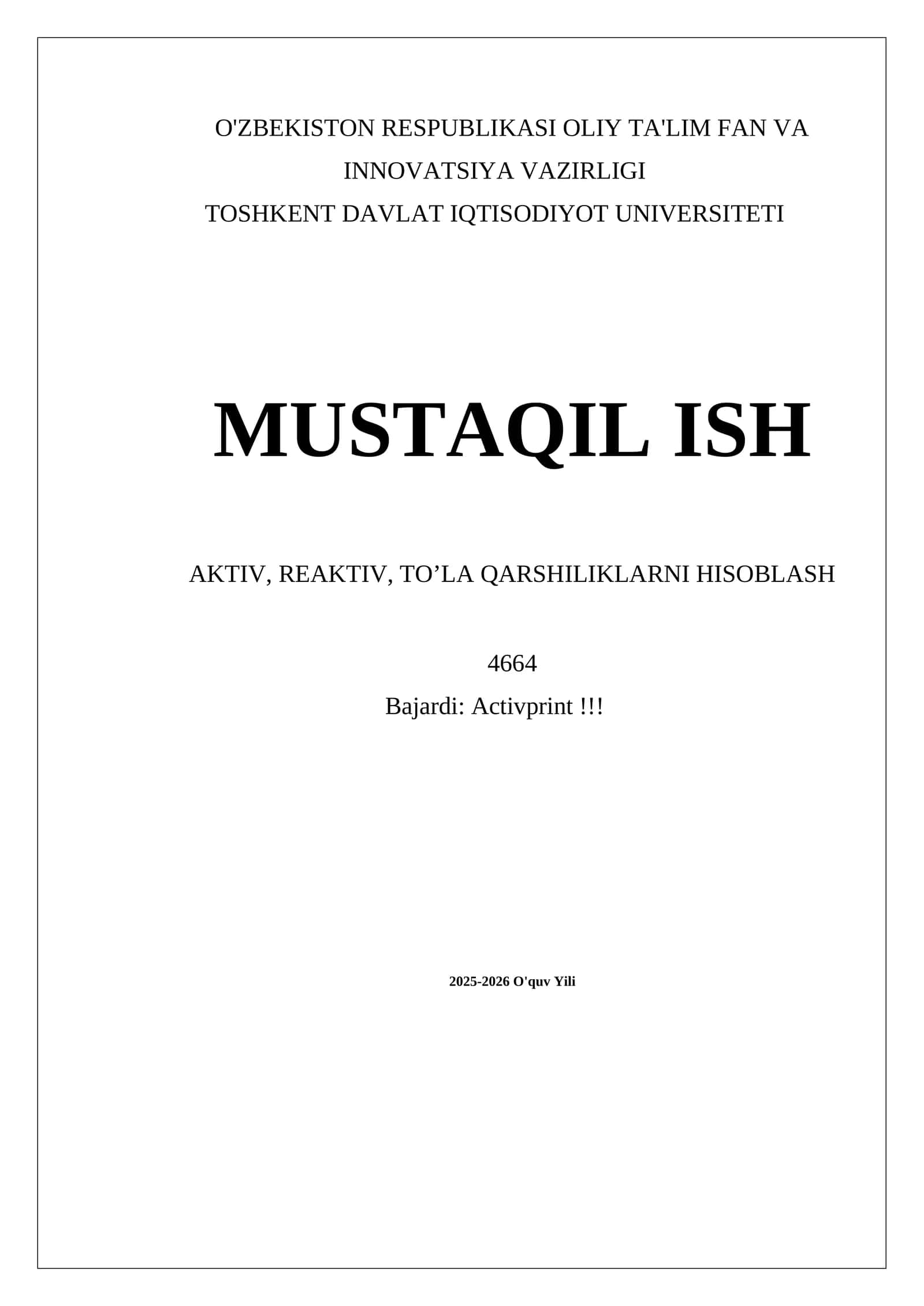 MUSTAQIL ISH AKTIV, REAKTIV, TO’LA QARSHILIKLARNI HISOBLASH 1