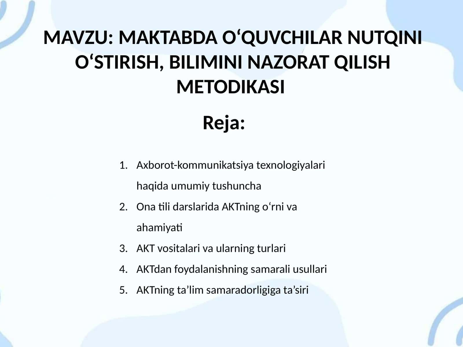 MAKTABDA O‘QUVCHILAR NUTQINI O‘STIRISH, BILIMINI NAZORAT QILISH METODIKASI 1