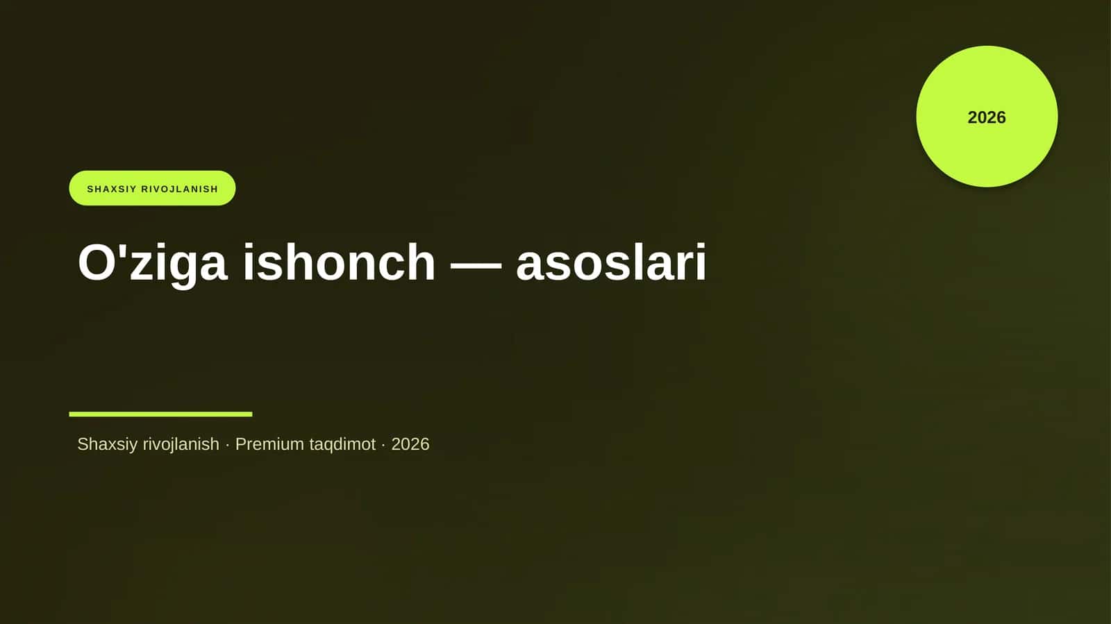 O'ziga ishonch — asoslari 3