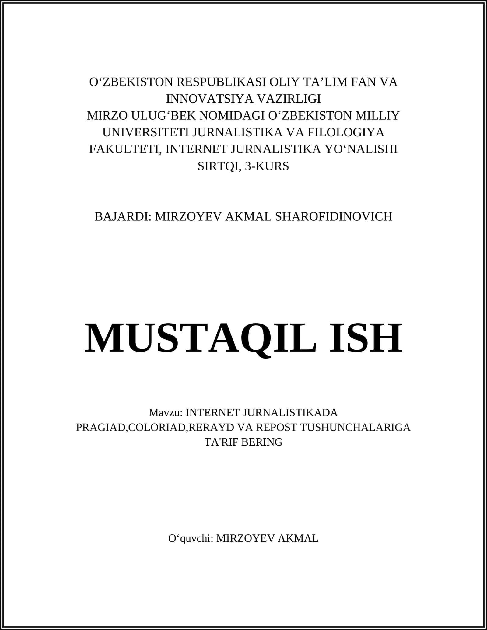 INTERNET JURNALISTIKADA PRAGIAD, COLORIAD, RERAYD VA REPOST TUSHUNCHALARIGA TA'RIF BERING 1