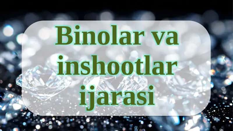 Binolar va Inshootlari jarasi 1