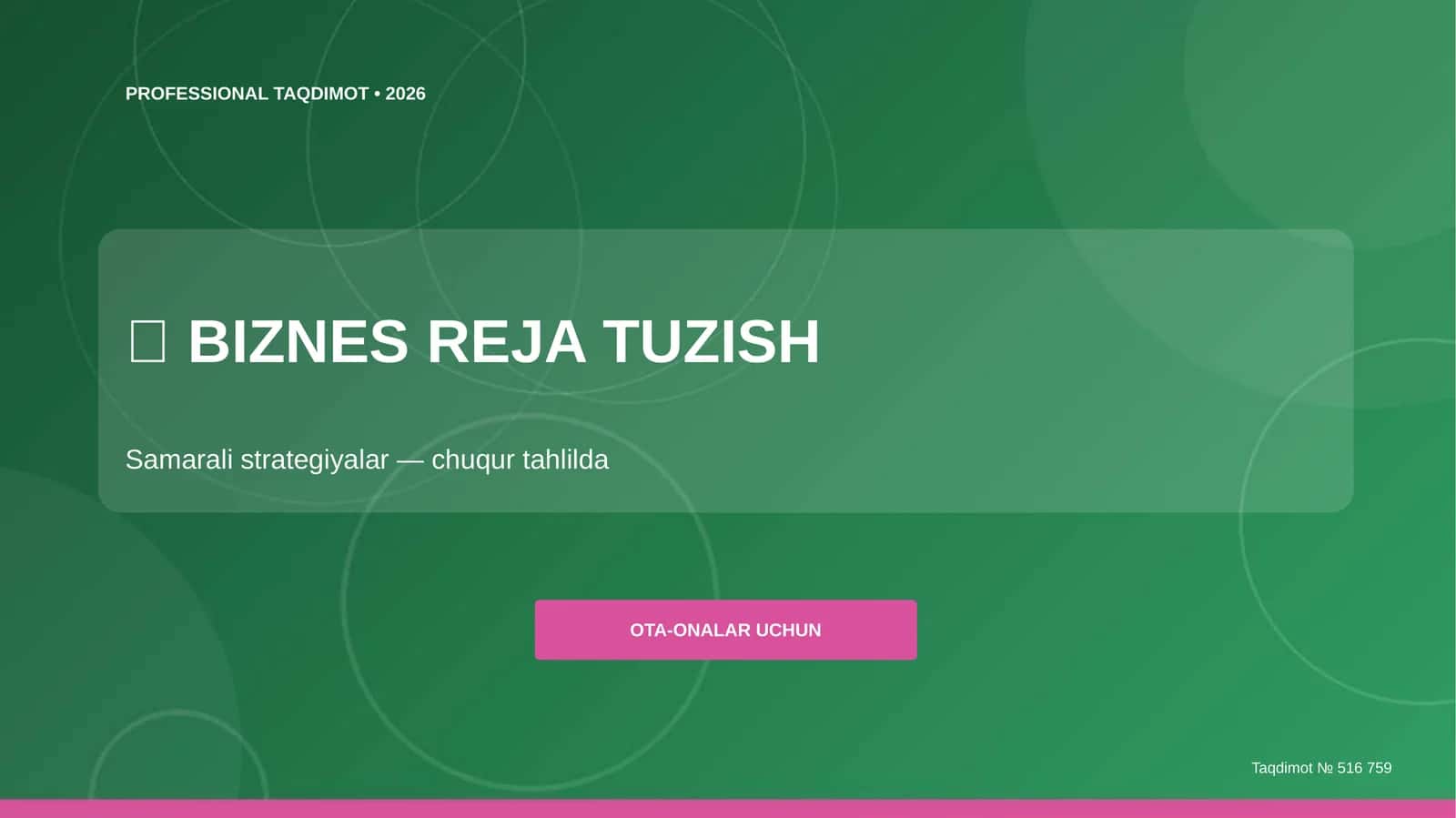 Biznes reja tuzish: samarali strategiyalar (chuqur tahlilda) [ota-onalar uchun] 1