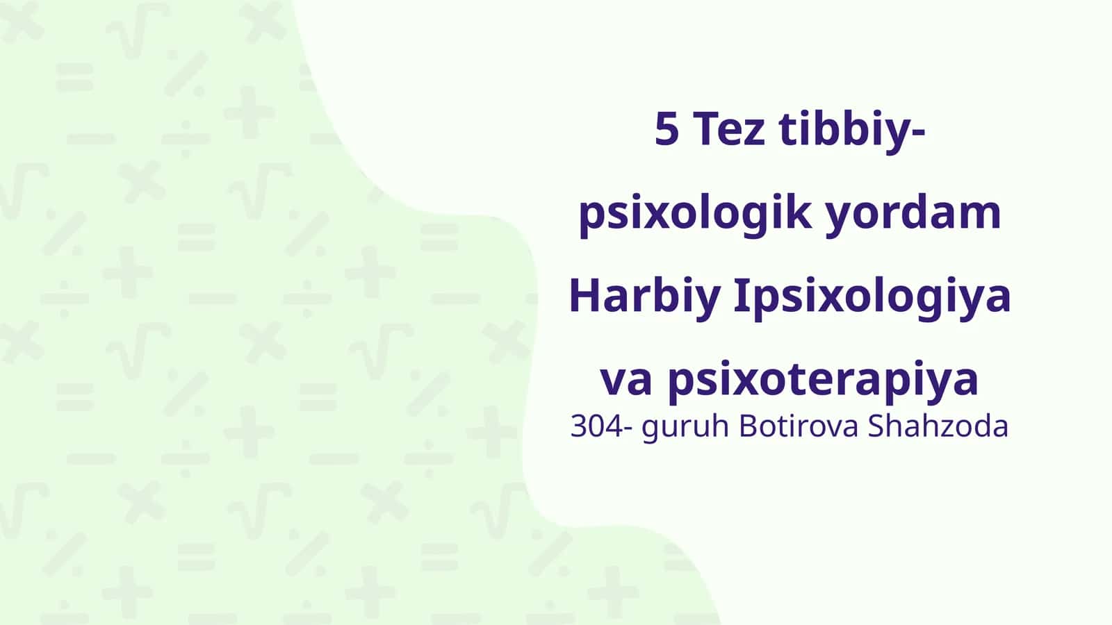 5 Tez tibbiy-psixologik yordam Harbiy Ipsixologiya va psixoterapiya 1
