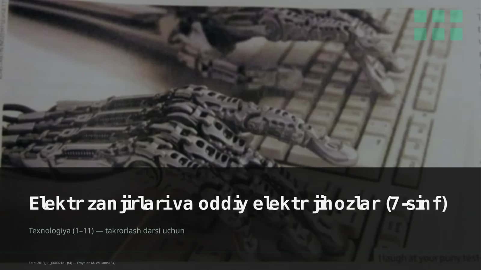 Elektr zanjirlari va oddiy elektr jihozlar (7-sinf) 1