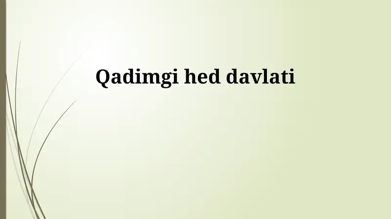 Qadimgi hed davlati 1