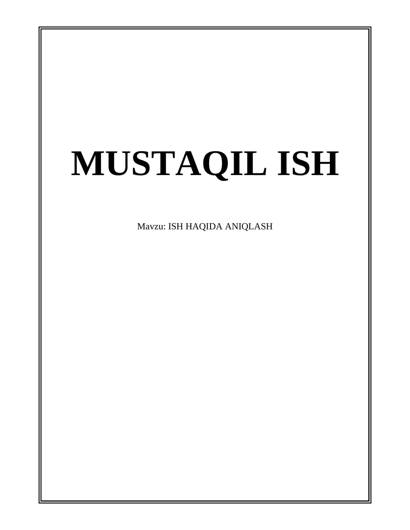 ISH HAQIDA ANIQLASH 1