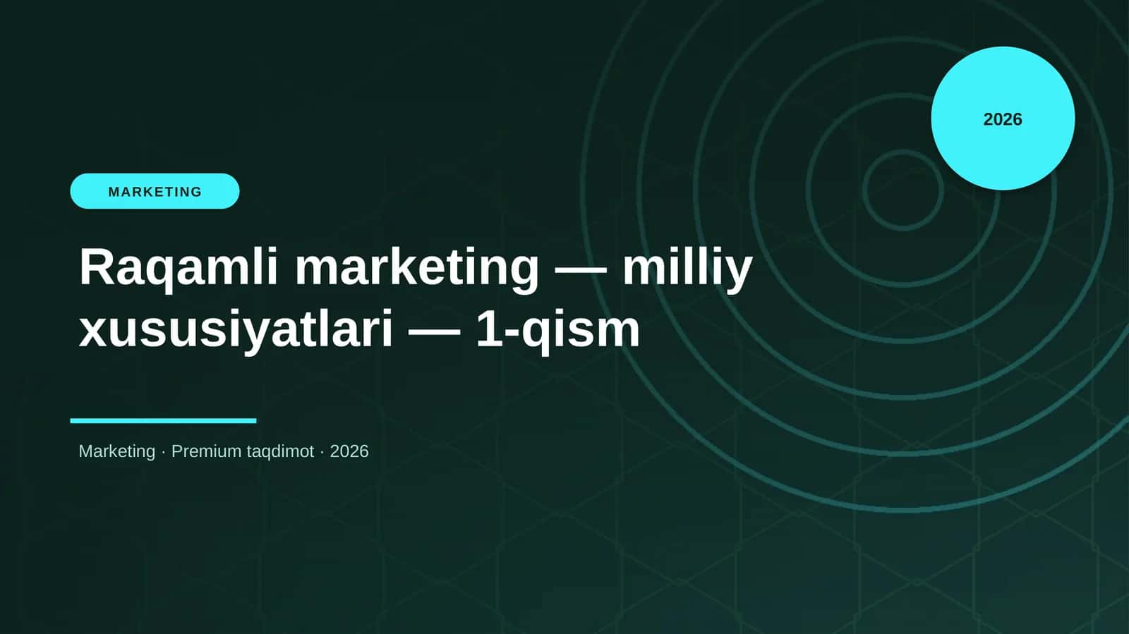 Raqamli marketing — milliy xususiyatlari — 1-qism 1