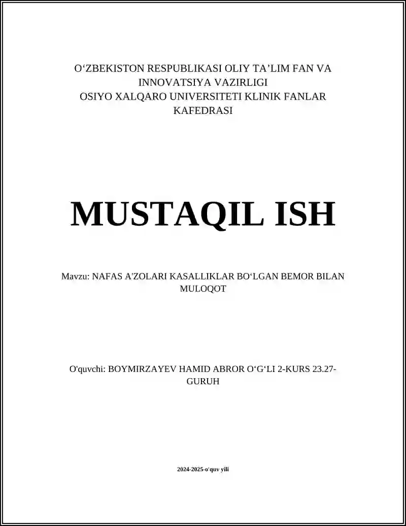 NAFAS A'ZOLARI KASALLIKLAR BOʻLGAN BEMOR BILAN MULOQOT