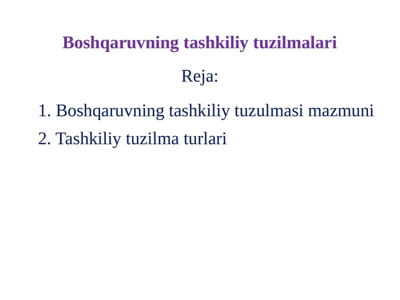 Boshqaruvning tashkiliy tuzilmalari 1