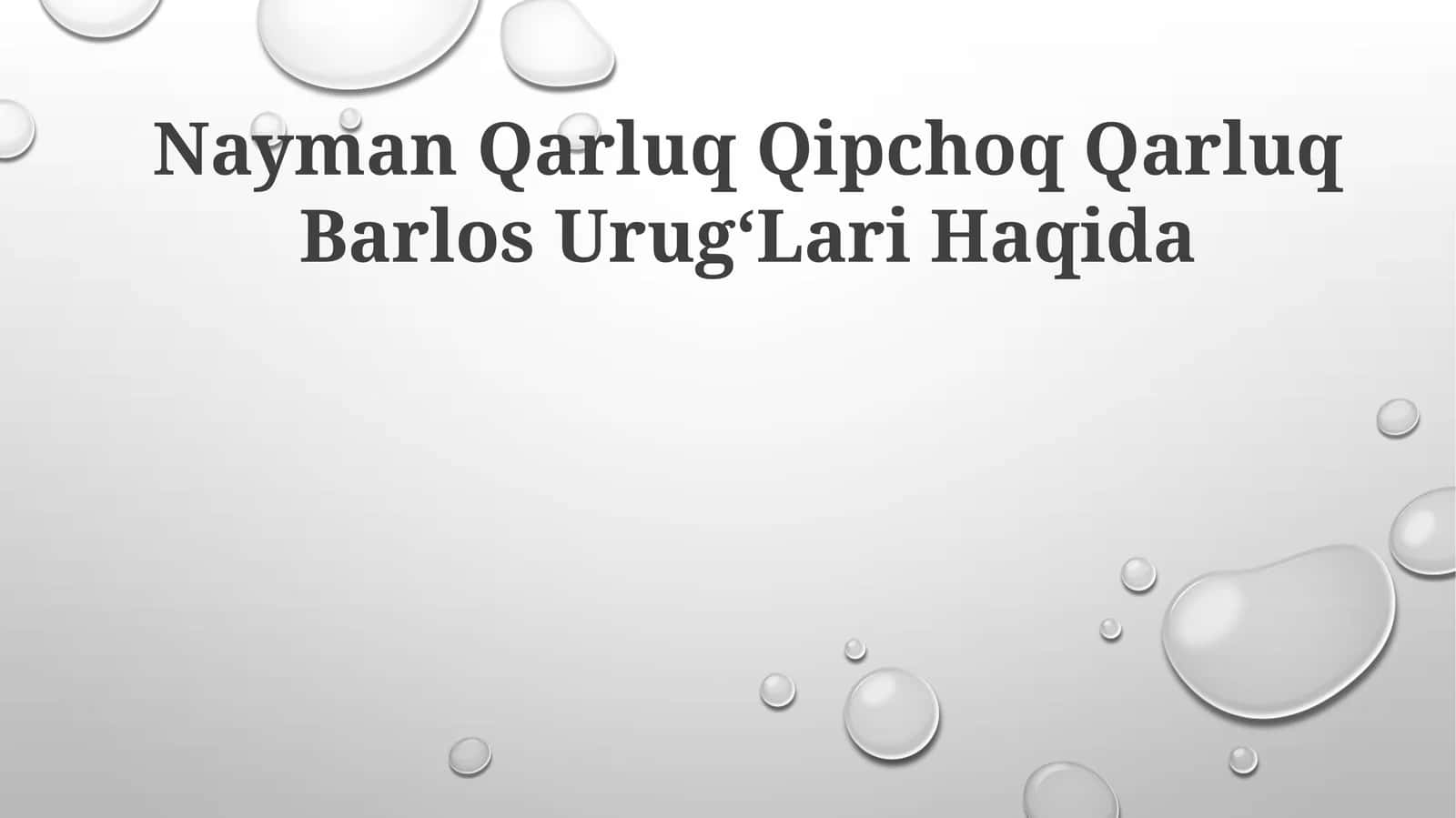 Nayman Qarluq Qipchoq Qarluq Barlos UrugʻLari Haqida 1