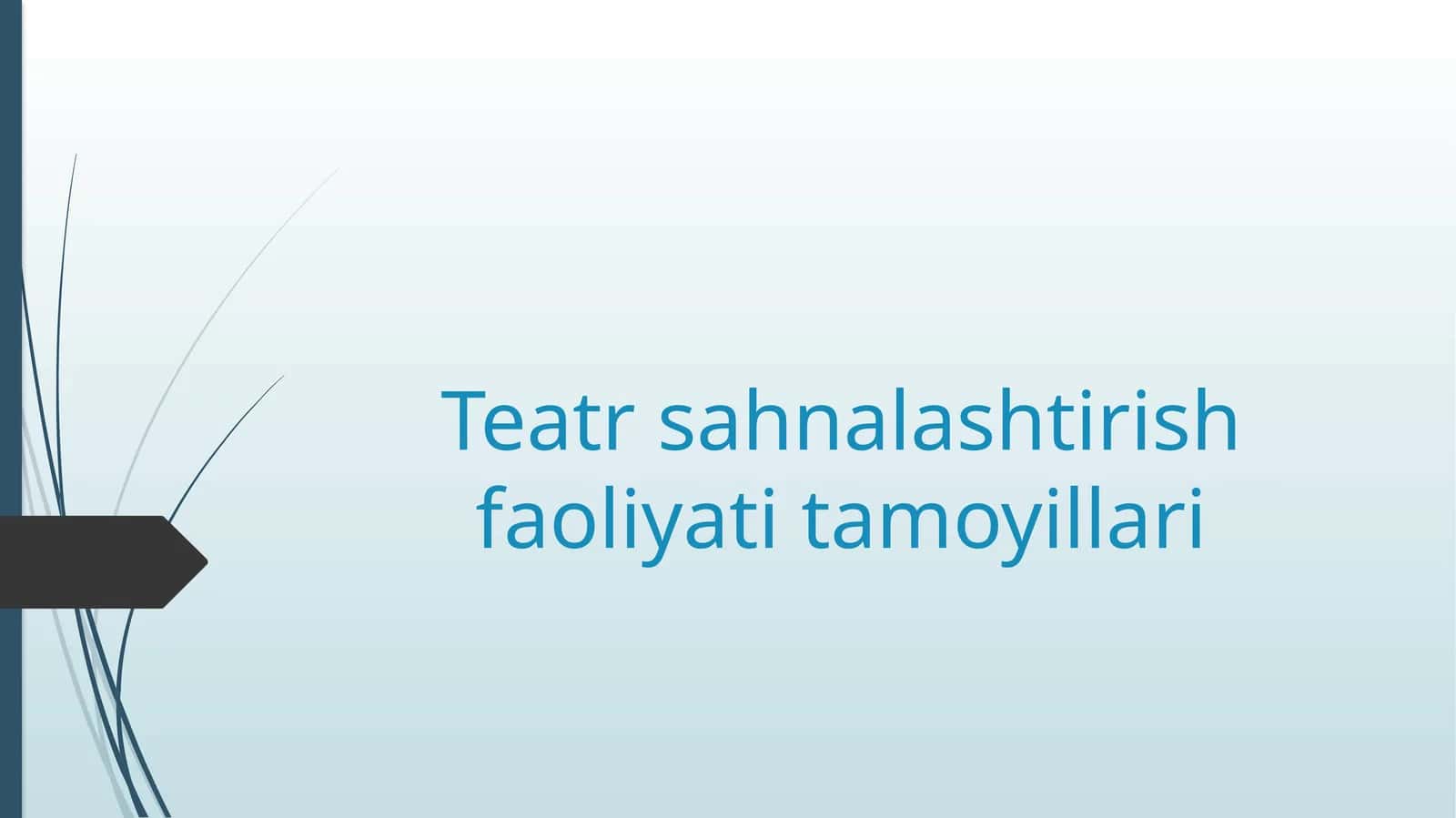 Teatrsahnalashtirish faoliyati tamoyillari 1