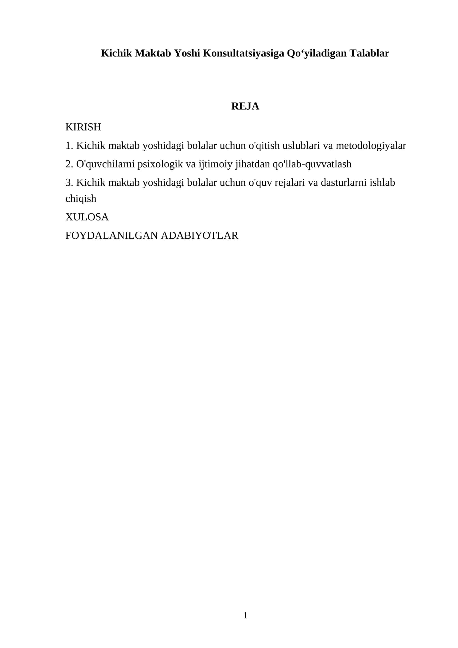 Kichik Maktab Yoshi Konsultatsiyasiga Qoʻyiladigan Talablar 1