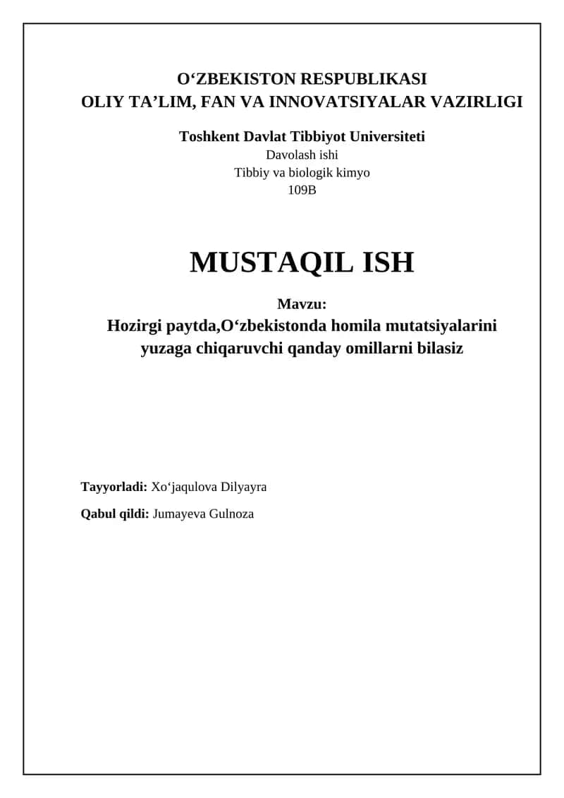O'zbekistonda Homila Mutatsiyalariga Olib Keluvchi Asosiy Omillar 1