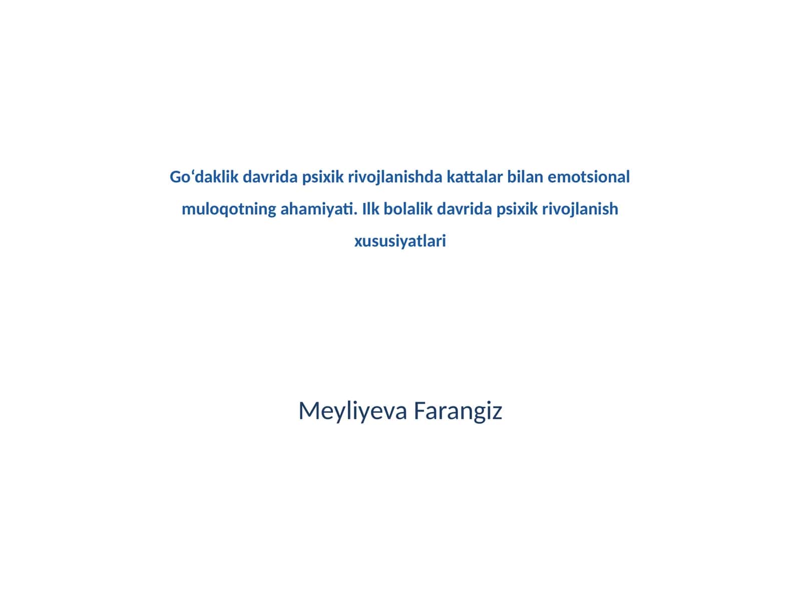 Psixik rivojlanishda Emotsional Muloqotning Ahamiyati 1