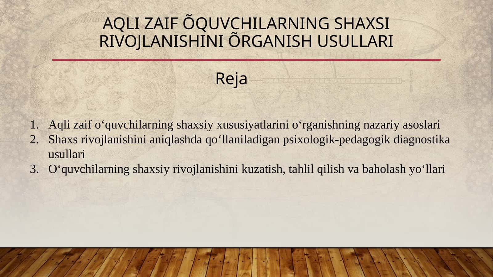 Aqli zaif õquvchilarning shaxsi rivojlanishini õrganish usullari 1