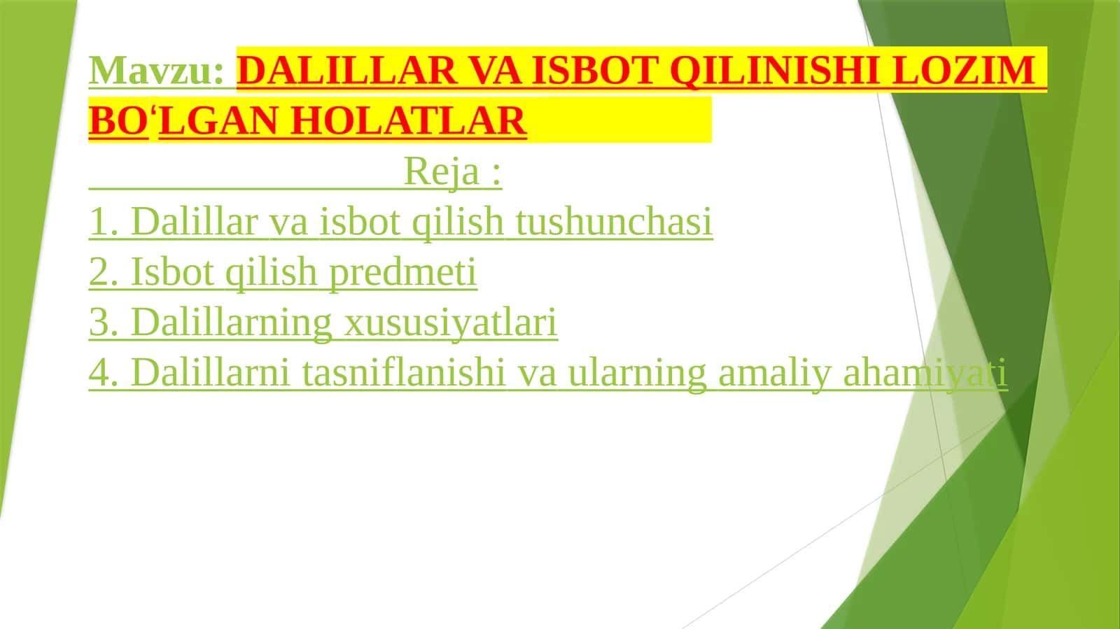 DALILLAR VA ISBOT QILINISHI LOZIM 1