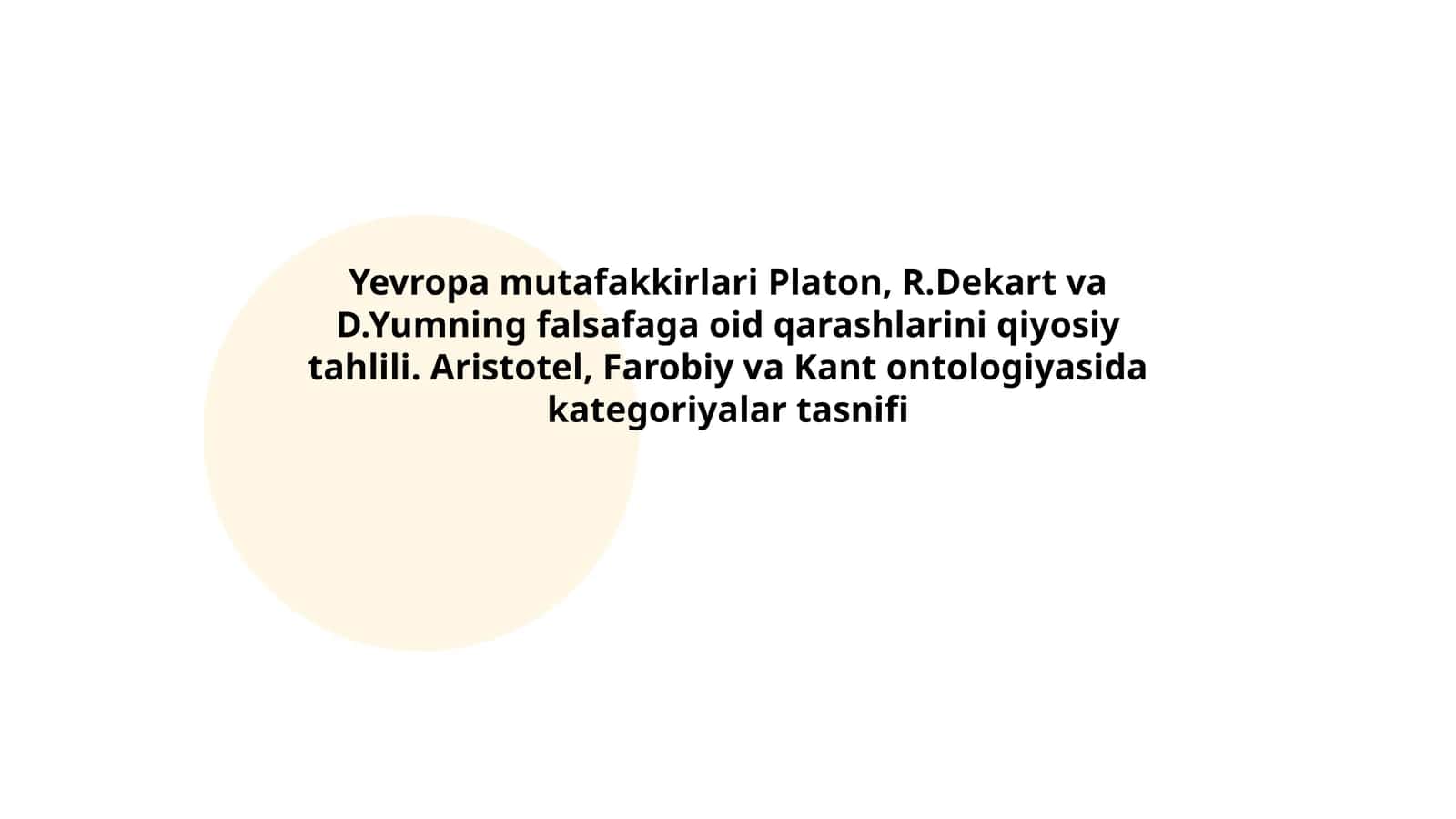 Yevropa mutafakkirlari Platon, R.Dekart va D.Yumning falsafaga oid qarashlarini qiyosiy tahlili 1