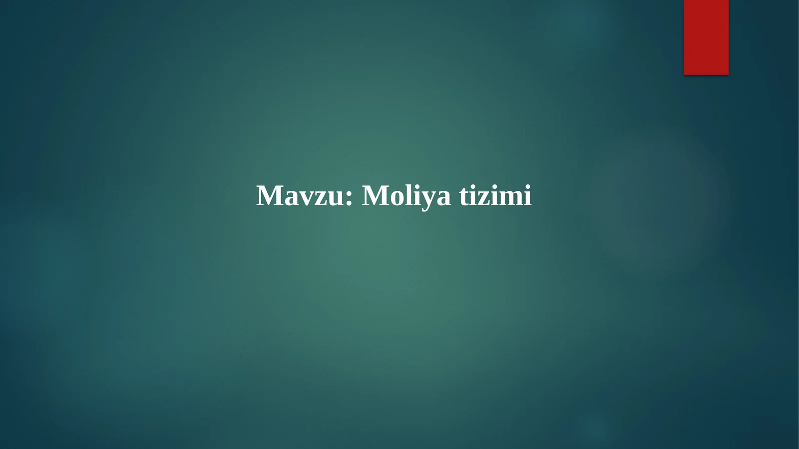 Moliya tizimi 1