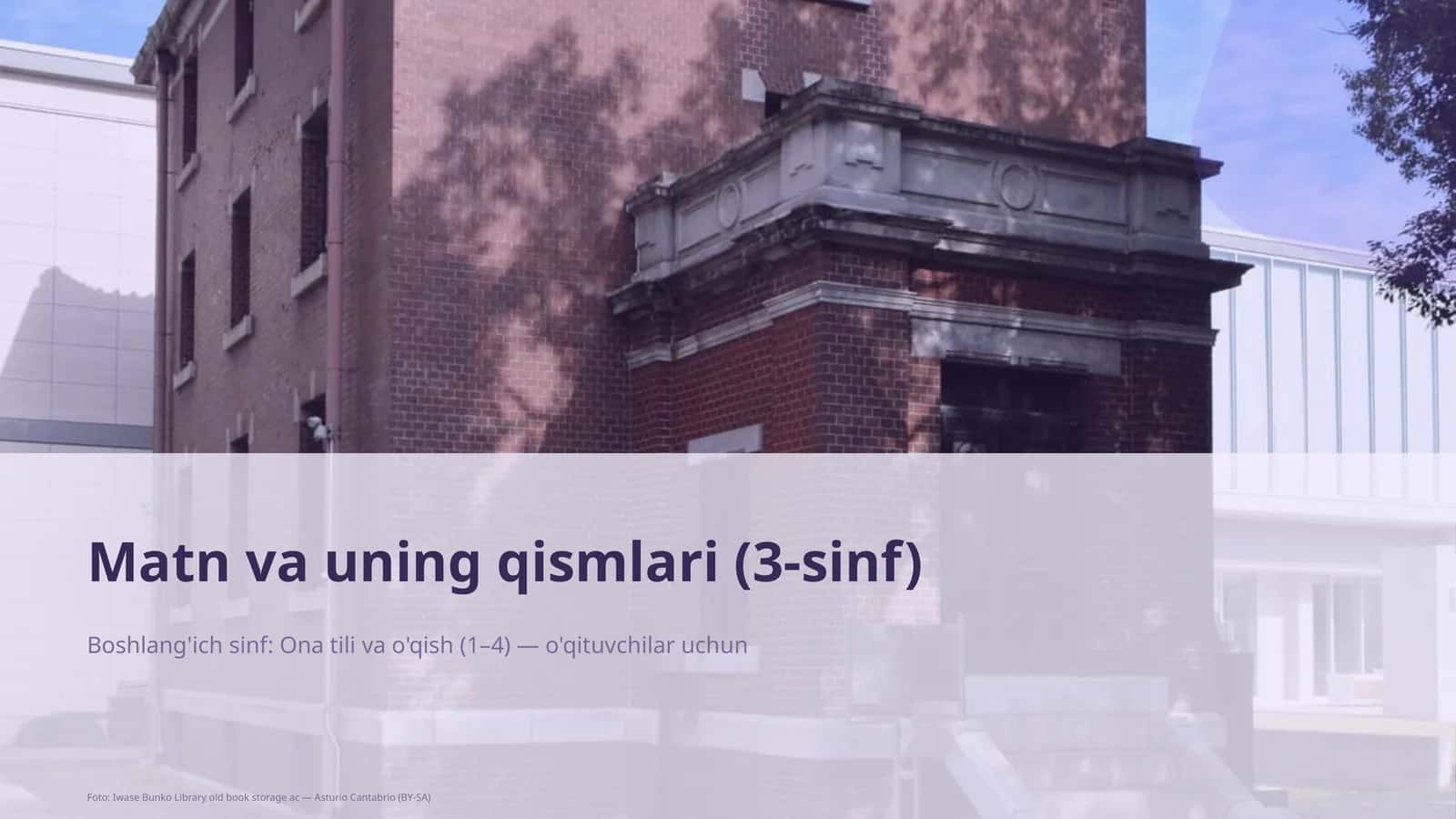 Matn va uning qismlari (3-sinf) 1