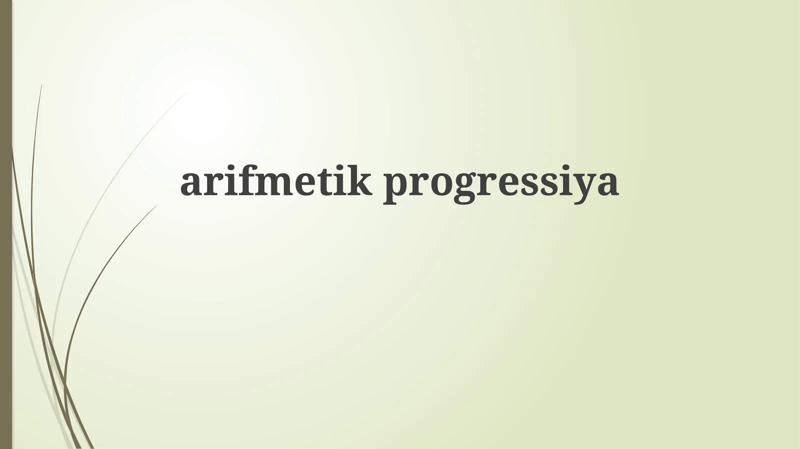 Arifmetik progressiya 1