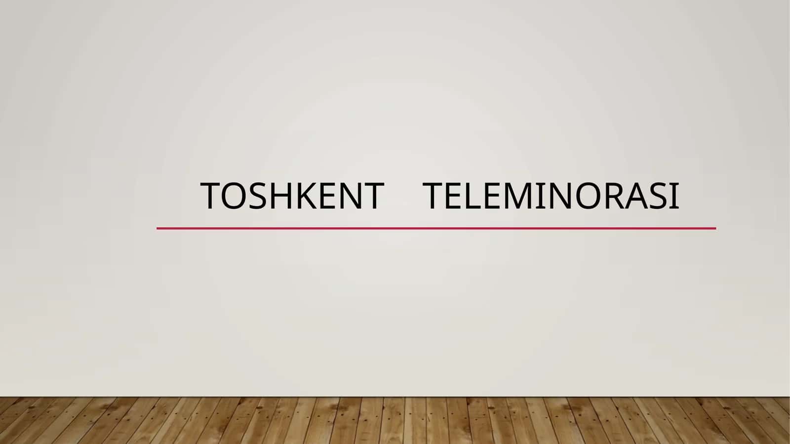 Toshkent teleminorasi 1