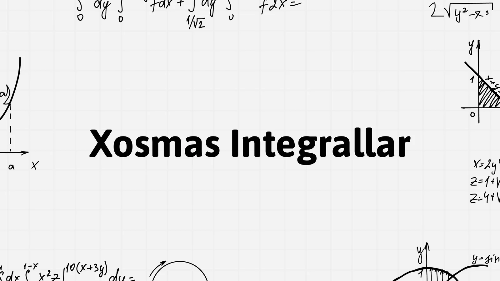 Xosmas Integrallar 1