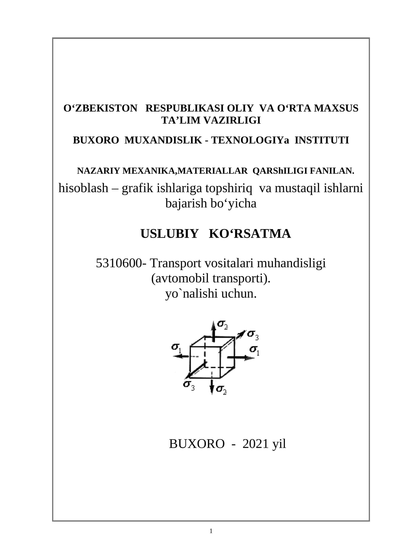 Metodik ko‘rsatma «Mexanika asoslari va yerusti transport tizimlari» 1