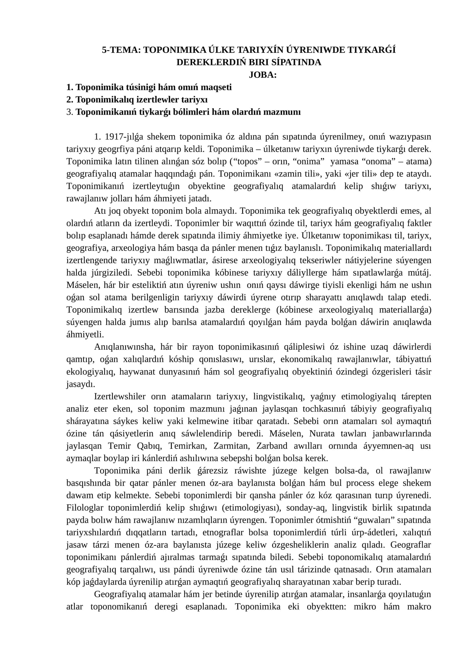 TOPONIMIKA ÚLKE TARIYXÍN ÚYRENIWDE TIYKARǴÍ DEREKLERDIŃ BIRI SÍPATINDA 1