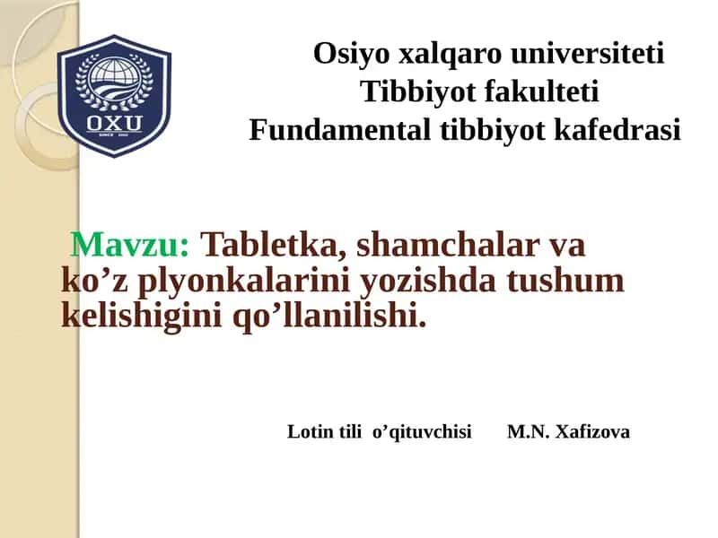 Tablеtka, shamchalar va ko’z plyonkalarini yozishda tushum kеlishiginiqo’llanilishi 1