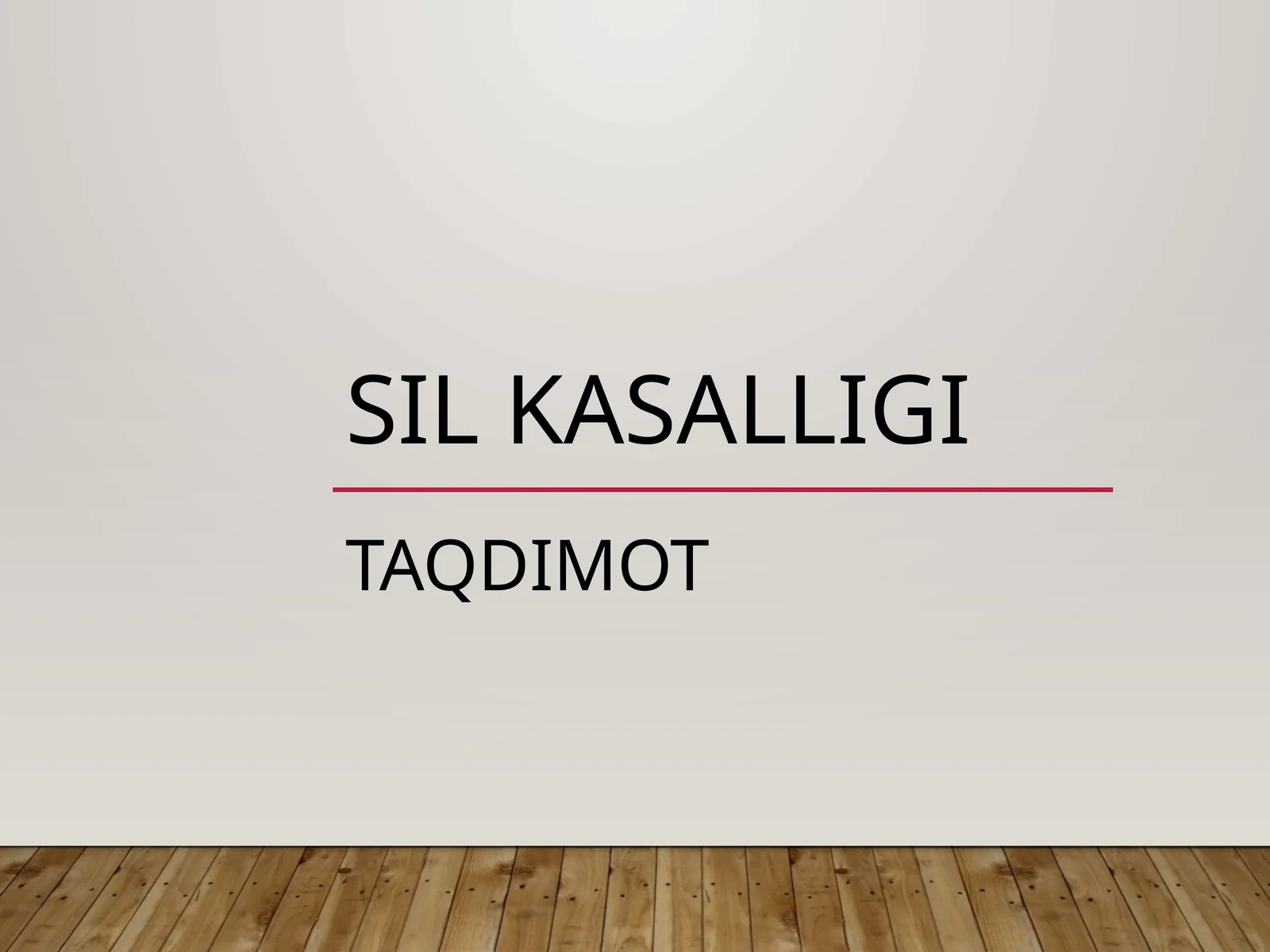 Sil Kasalligi 1