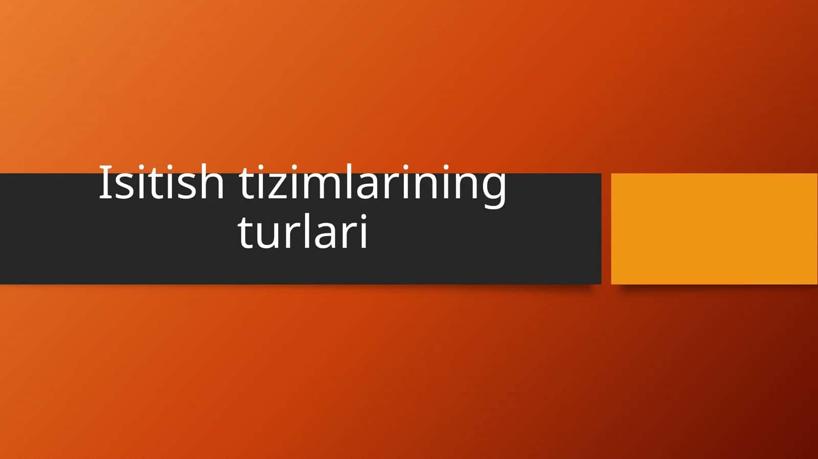 Isitish tizimlarining turlari 1