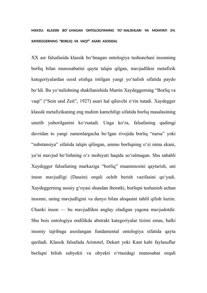 MAVZU: KLASSIK BO‘LMAGAN ONTOLOGIYANING YO‘NALISHLARI VA MOHIYATI (M. XAYDEGGERNING “BORLIQ VA VAQT” 1