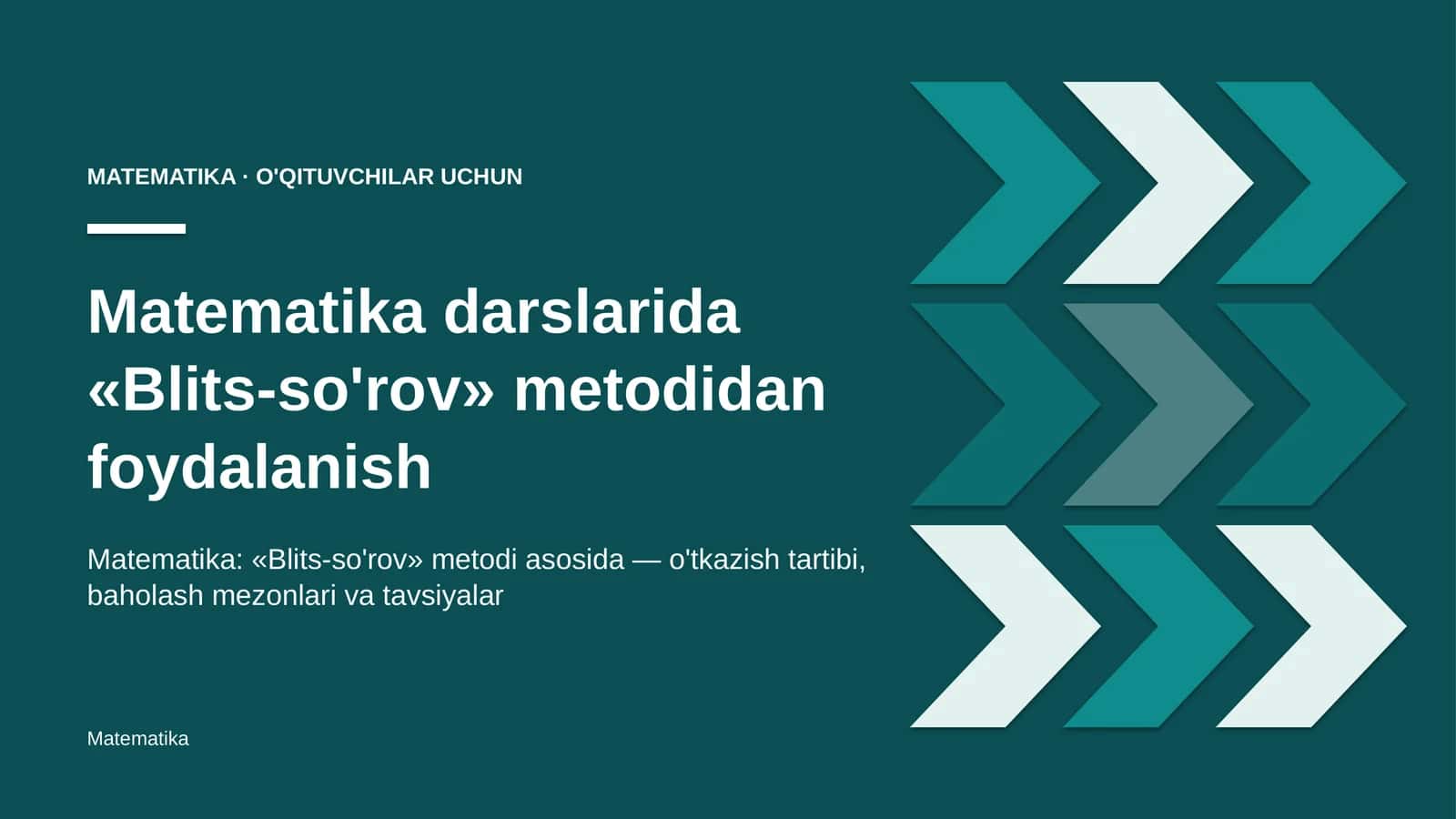 matematika darslarida blits so'rov metodidan foydalanish 8862 1