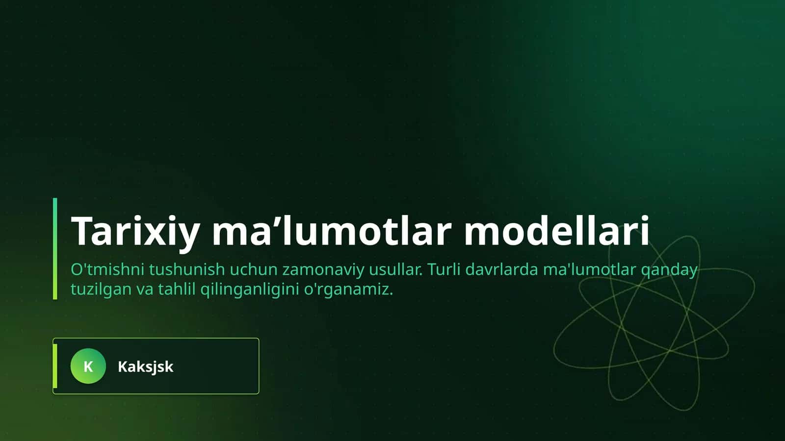 Tarixiy maʼlumotlar modellari 1
