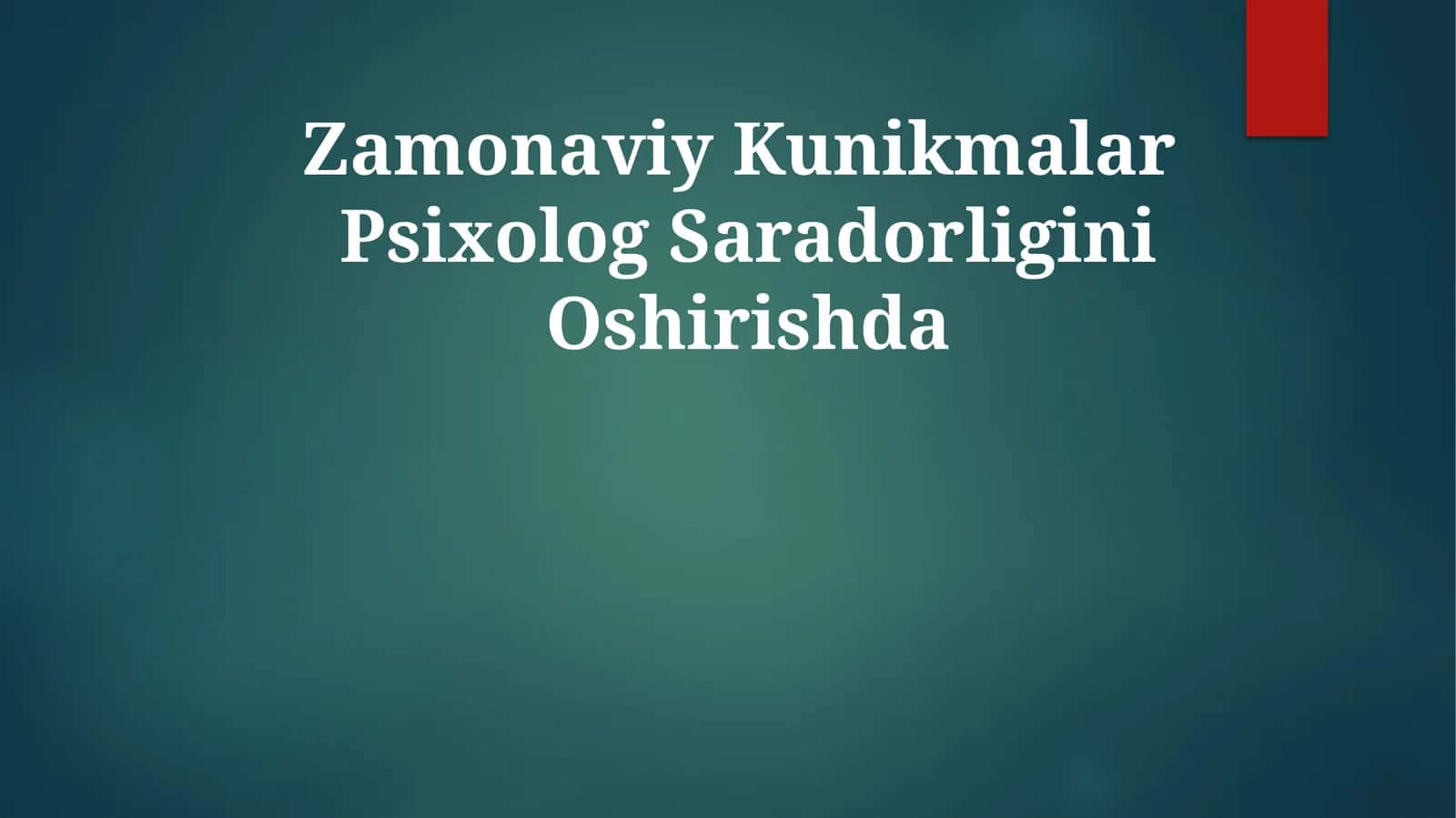 Zamonaviy Kunikmalar PsixologSaradorliginiOshirishda 1