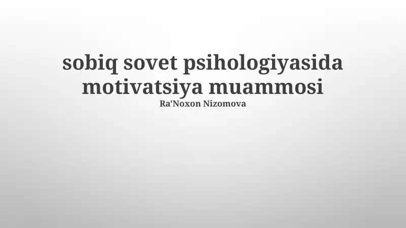 Faollik Nazariyasi va Motivatsiya 1