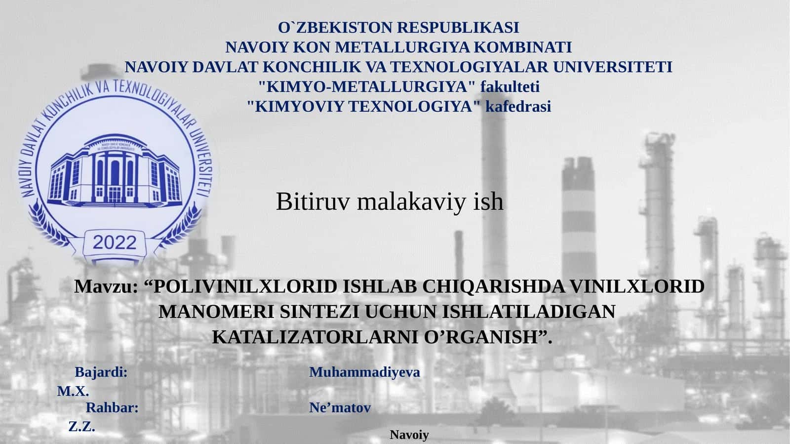 POLIVINILXLORID ISHLAB CHIQARISHDA VINILXLORID MANOMERI SINTEZI UCHUN ISHLATILADIGAN KATALIZATORLARNI O’RGANISH 1