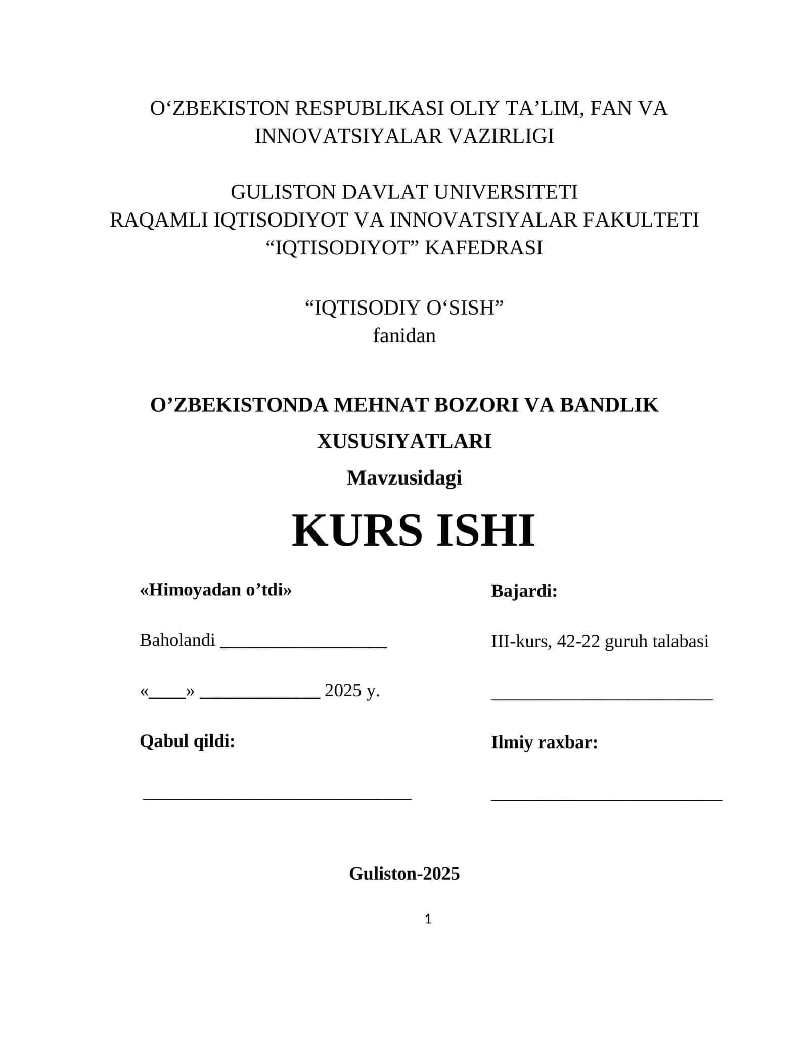 IQTISODIYOT. IQTISODIY O‘SISH. Himoyadan o’tdi 1