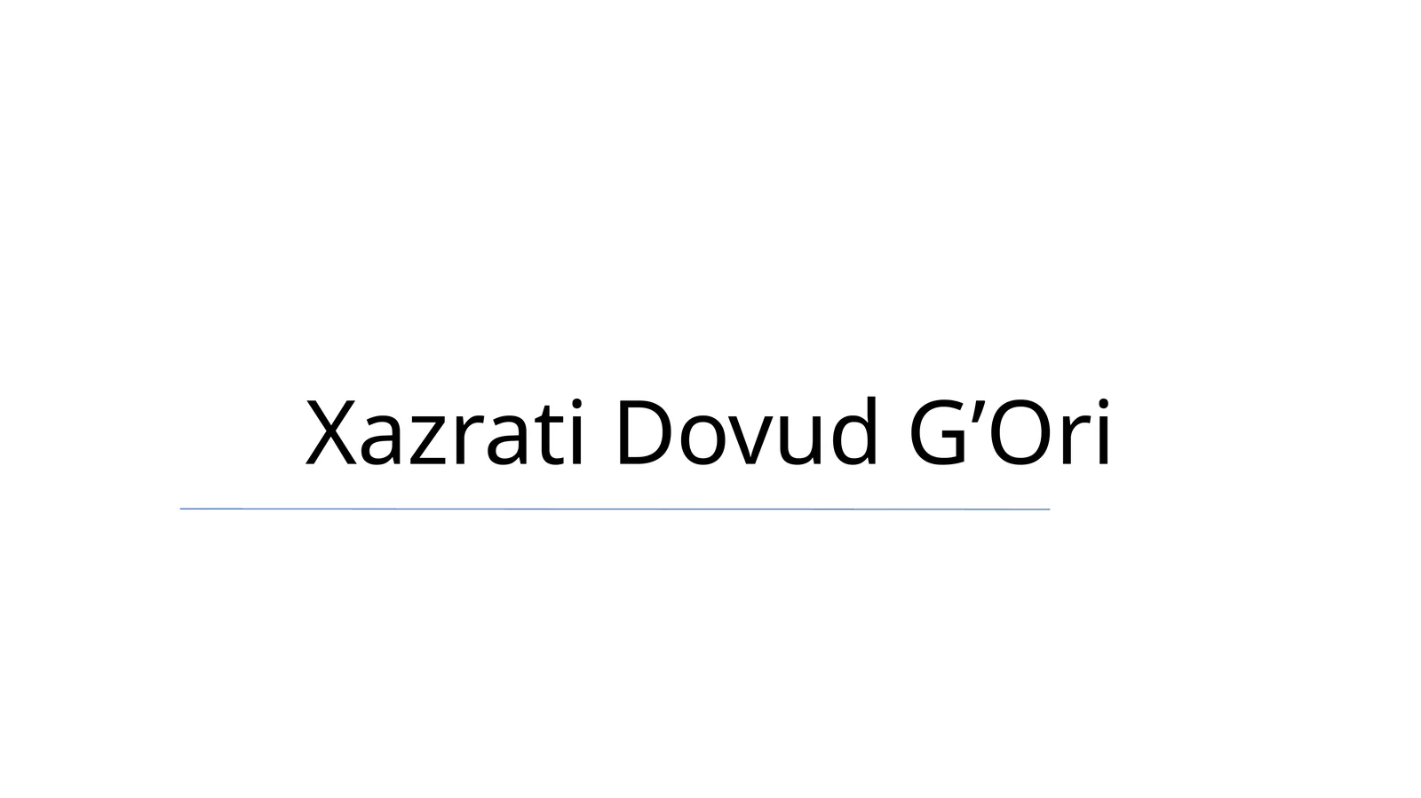 Xazrati Dovud G’Ori 1