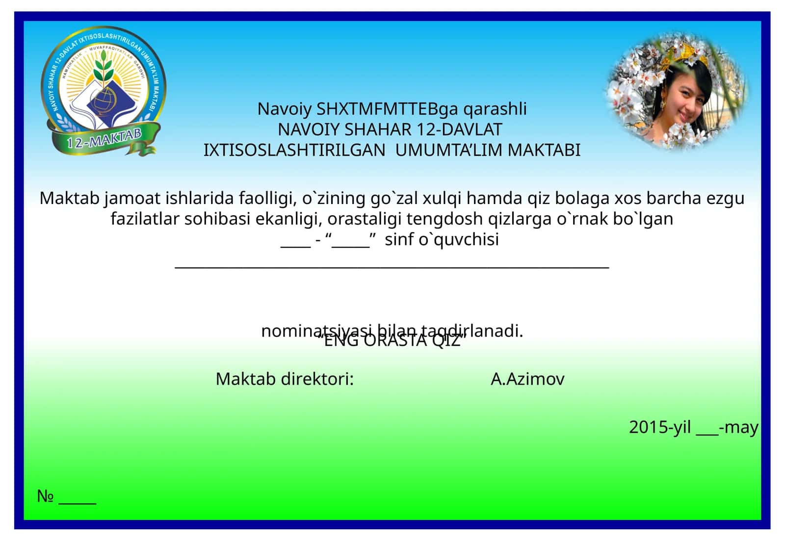 “ENG ORASTA QIZ” 1
