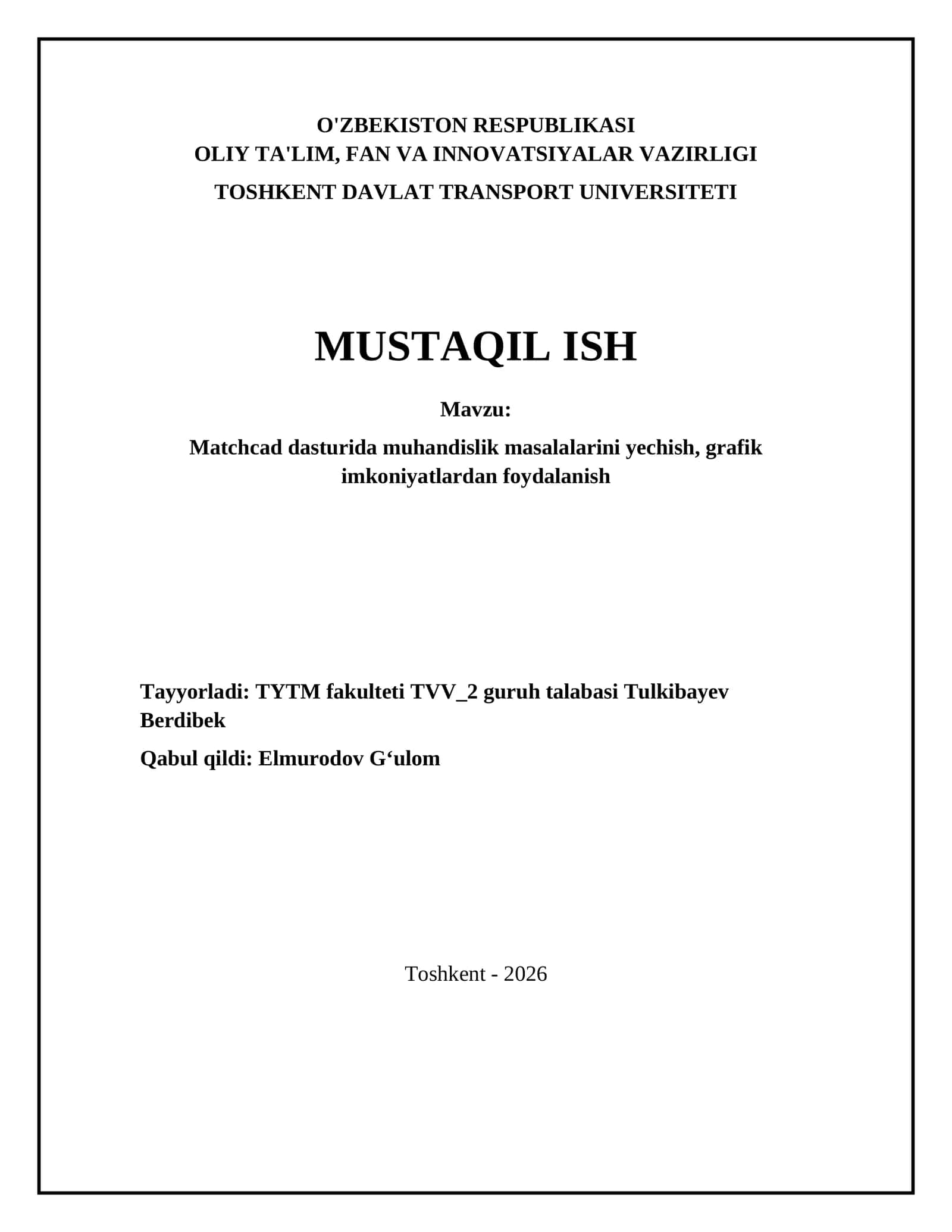 Matchcad dasturida muhandislik masalalarini yechish, grafik imkoniyatlardan foydalanish 1