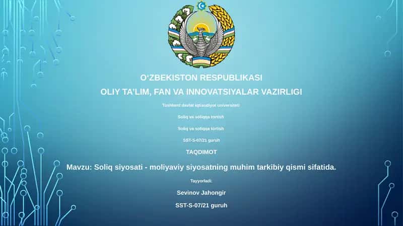 Soliq siyosati - moliyaviy siyosatning muhim tarkibiy qismi 1