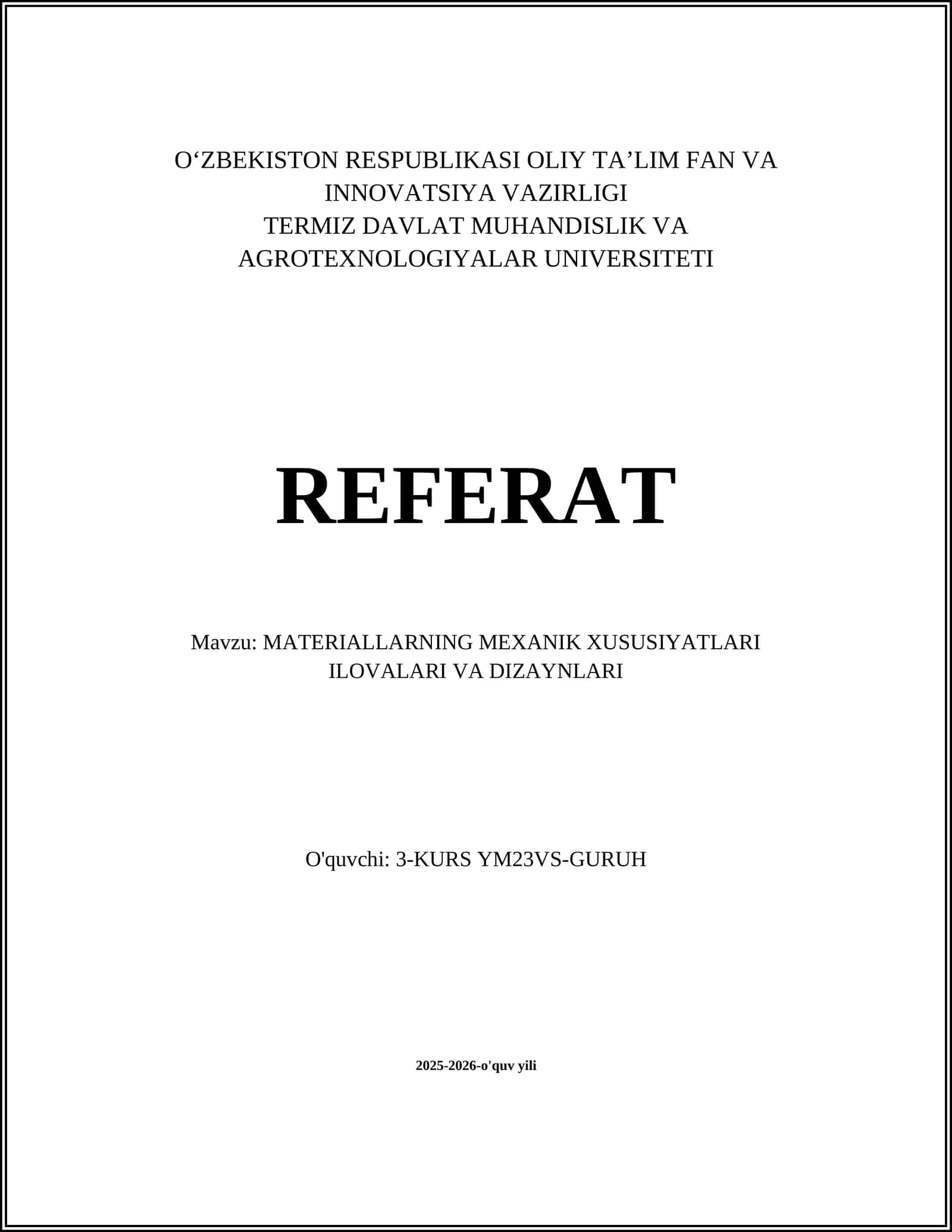 MATERIALLARNING MEXANIK XUSUSIYATLARI ILOVALARI VA DIZAYNLARI 1