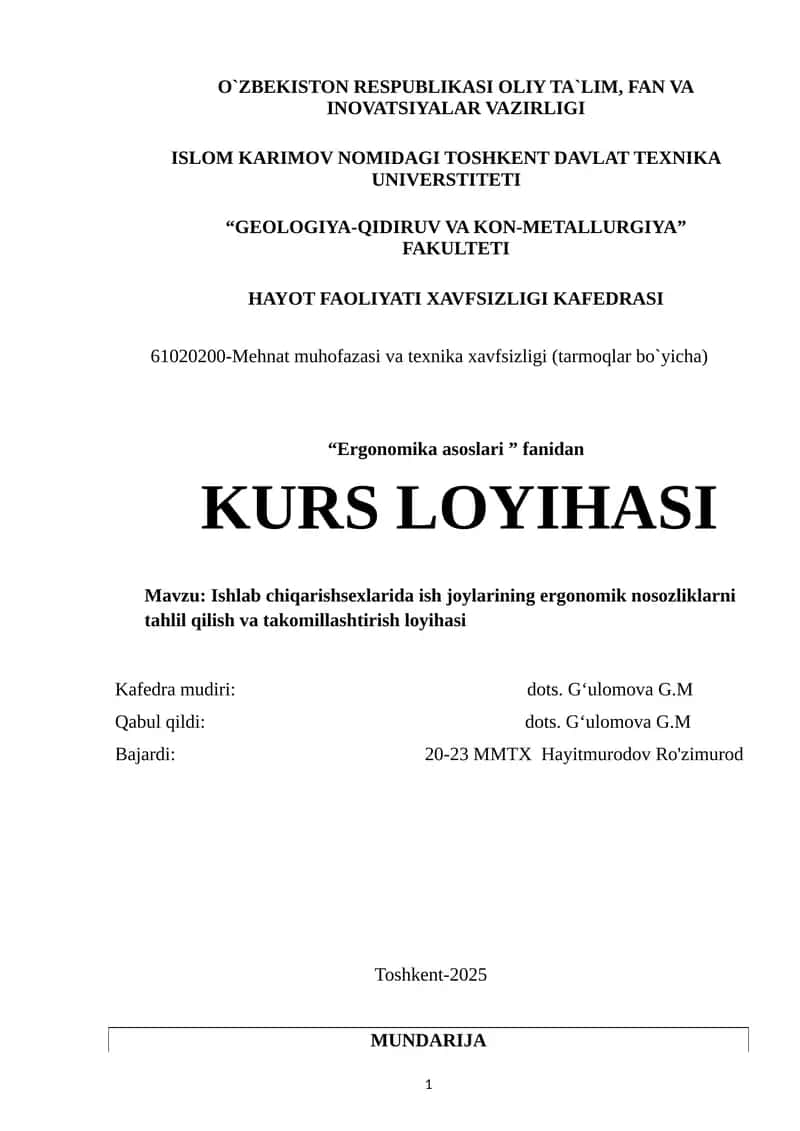 Ishlab chiqarishsexlarida ish joylarining ergonomik nosozliklarni tahlil qilish va takomillashtirish loyihasi 1