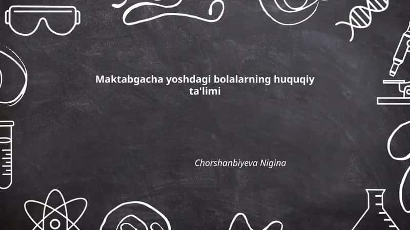 Maktabgacha yoshdagi bolalarning huquqiy ta'limi 1