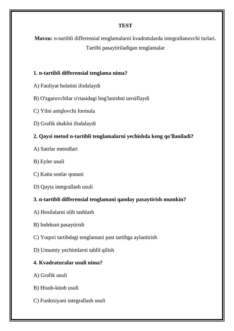 n-tartibli differensial tenglamalarni kvadratularda integrallanuvchi turlari. Tartibi pasaytiriladigan tenglamalar 1