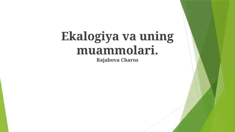 Ekologiya va uning muammolari 1