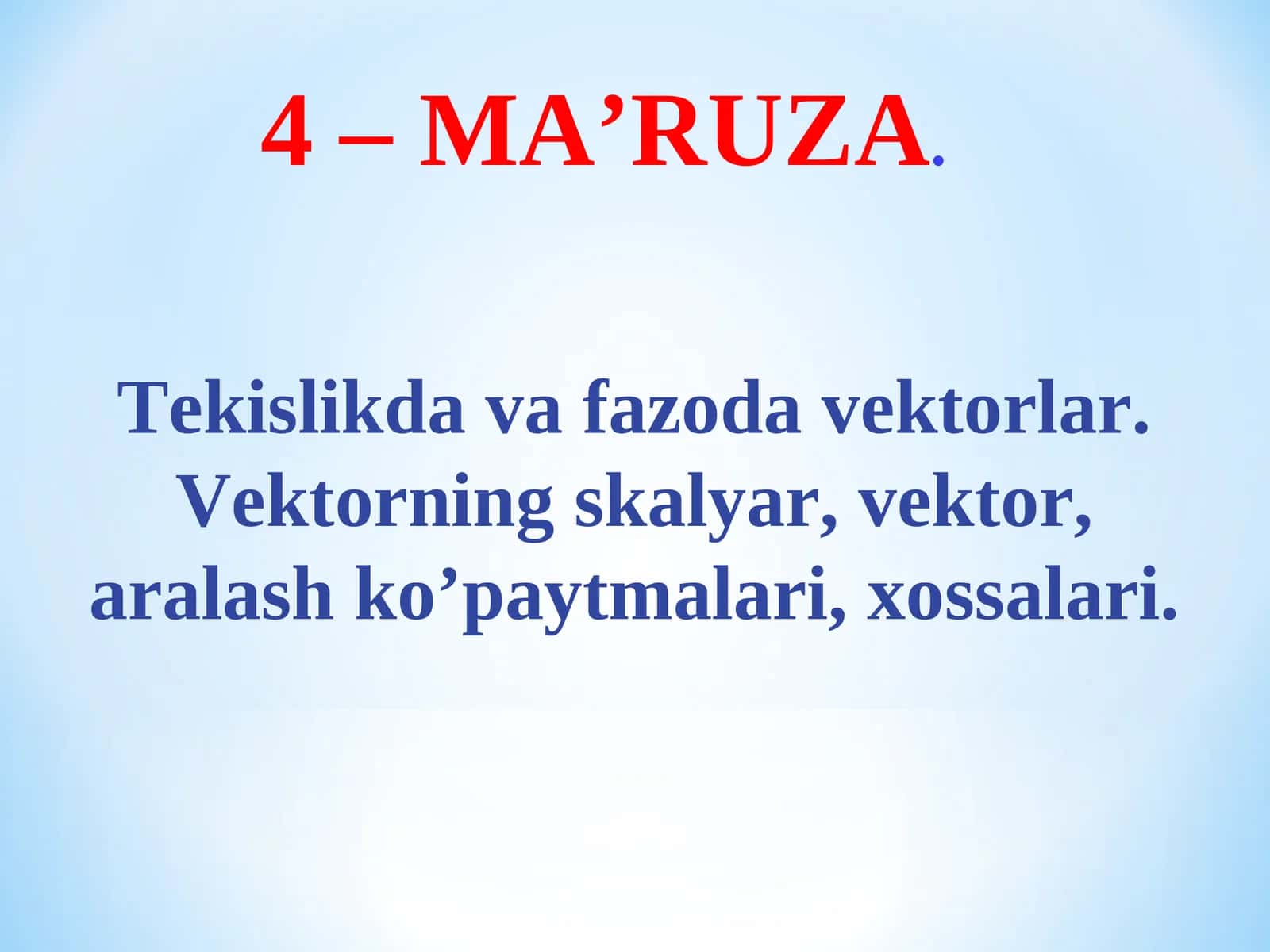 Vektorlar haqida 1
