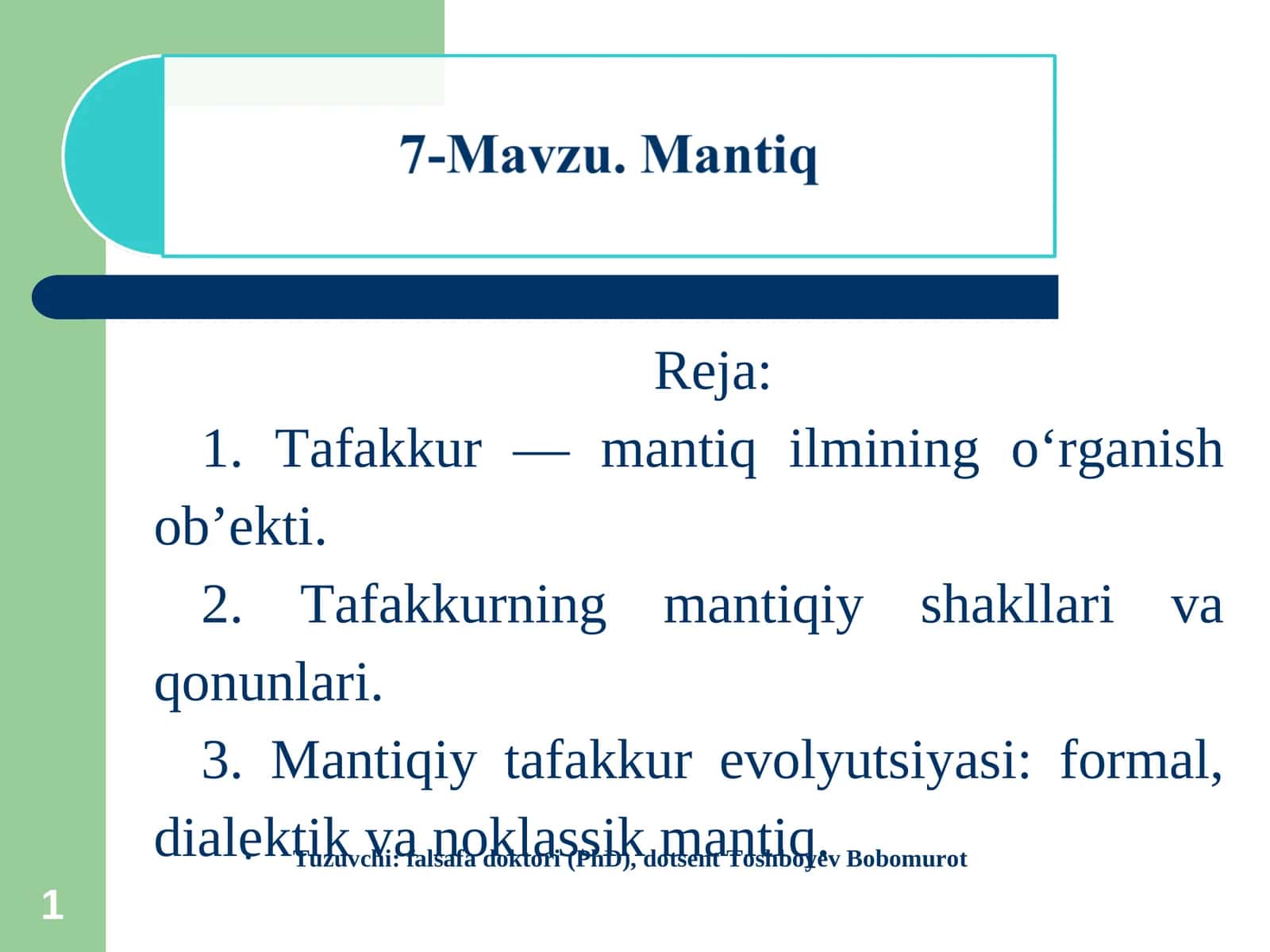 Tafakkur — mantiq ilmining o‘rganish ob’ekti 1